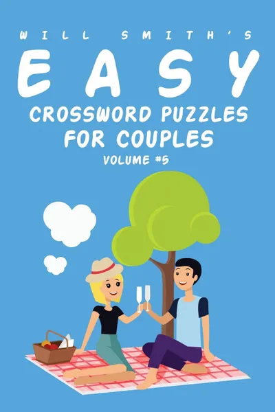 Обложка книги Will Smith Easy Crossword Puzzles For Couples - Volume 5, Will Smith