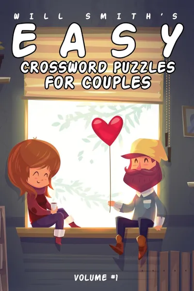 Обложка книги Will Smith Easy Crossword Puzzle For Couples - Volume 1, Will Smith