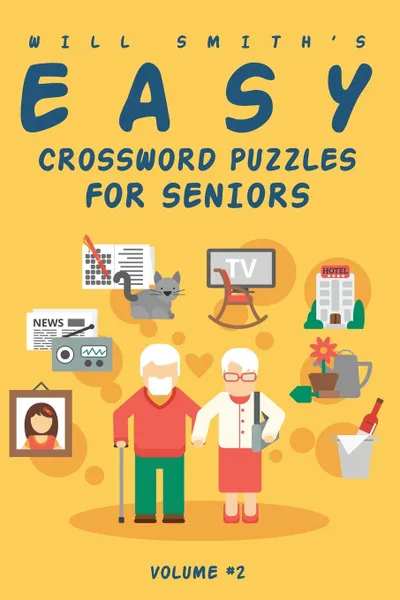 Обложка книги Will Smith Easy Crossword Puzzle For Seniors - Volume 2, Will Smith