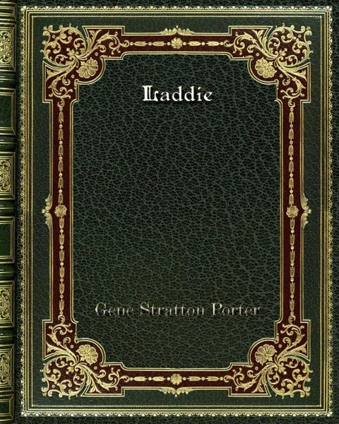 Обложка книги Laddie, Gene Stratton Porter