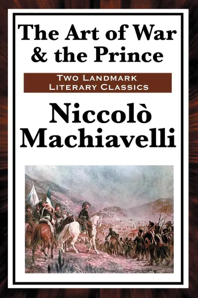 Обложка книги The Art of War & the Prince, Niccolo Machiavelli