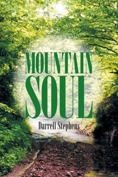 Обложка книги Mountain Soul, Darrell Stephens