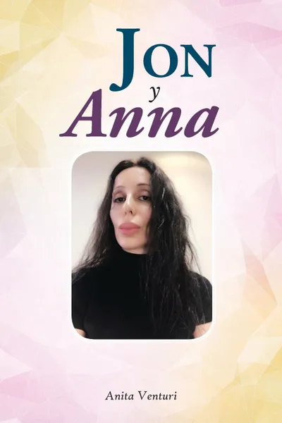 Обложка книги Jon Y Anna, Anita Venturi