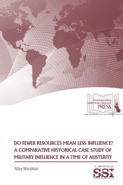 Обложка книги Do Fewer Resources Mean Less Influence?, Dr. Mary Manjikian