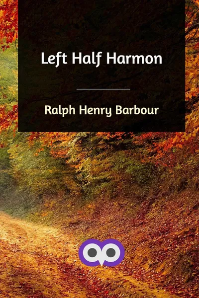 Обложка книги Left Half Harmon, Ralph Henry Barbour