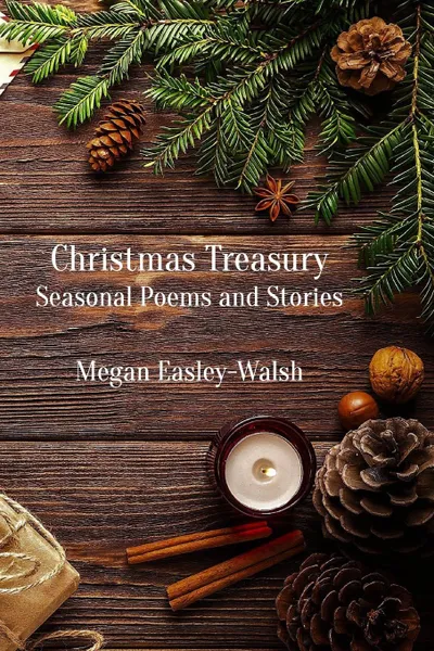 Обложка книги Christmas Treasury, Megan Easley-Walsh