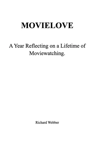 Обложка книги MOVIELOVE, Richard Webber