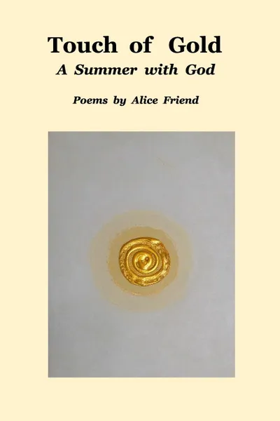 Обложка книги Touch of Gold, Alice Friend