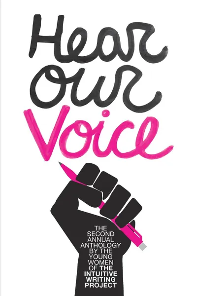 Обложка книги Hear Our Voice, The Young Women of TIWP