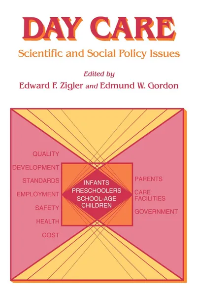 Обложка книги Day Care. Scientific and Social Policy Issues, Unknown