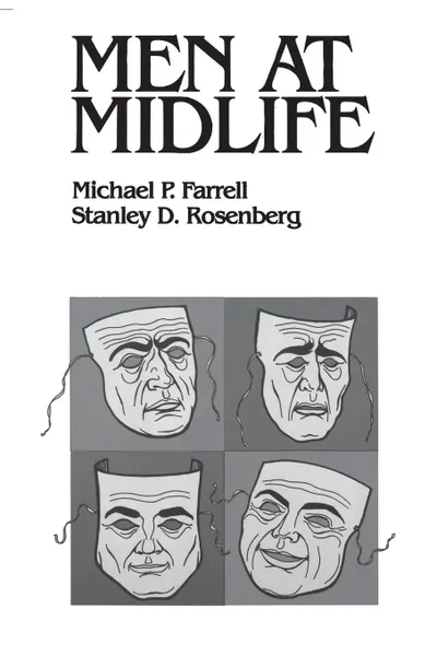 Обложка книги Men at Midlife, Michael Farrell, Stanley Rosenberg