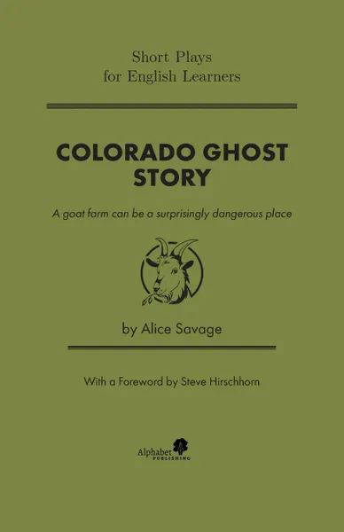 Обложка книги Colorado Ghost Story, Alice Savage