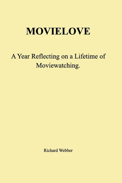 Обложка книги MOVIELOVE, Richard Webber