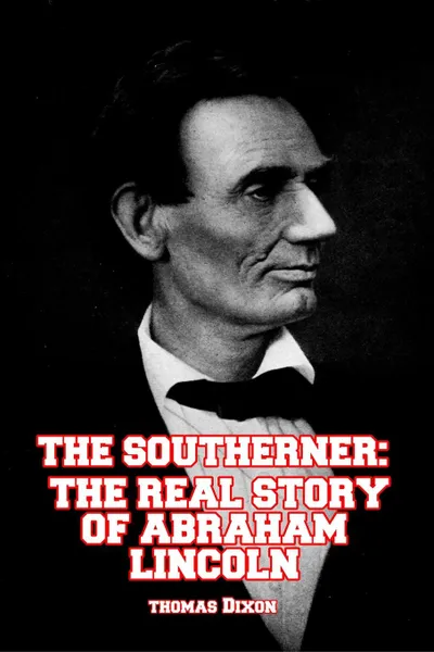Обложка книги The Southerner, Thomas Dixon
