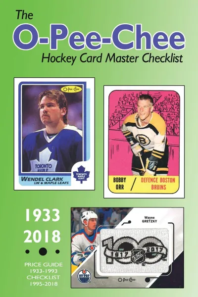 Обложка книги The O-Pee-Chee Hockey Card Master Checklist, Richard Scott