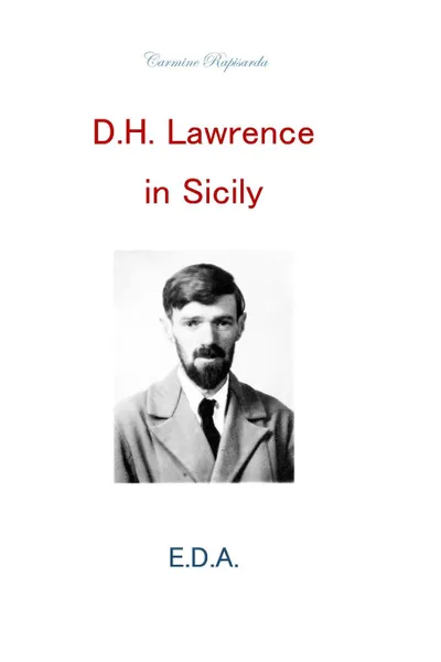 Обложка книги D,H.Lawrence in Sicily, Carmine Rapisarda