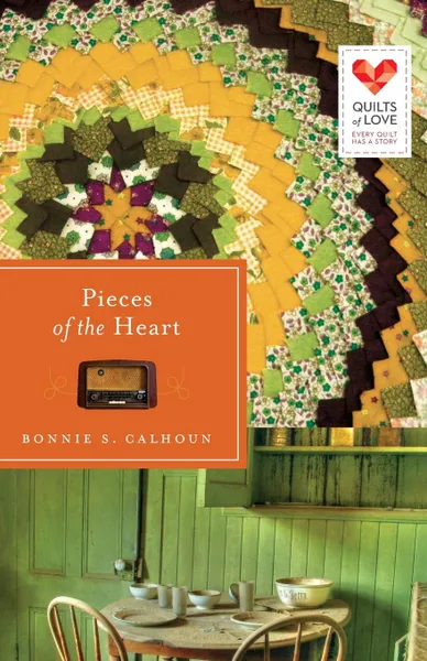 Обложка книги Pieces of the Heart, Bonnie S. Calhoun