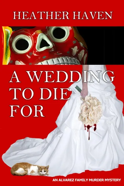 Обложка книги A Wedding to Die For, Heather Haven