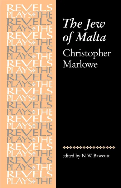 Обложка книги Jew of Malta. Christopher Marlowe, Christopher Marlowe