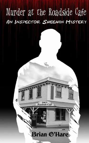 Обложка книги Murder at the Roadside Cafe, Brian O'Hare
