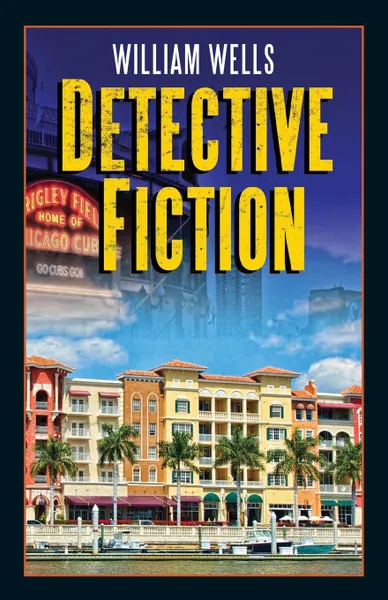 Обложка книги Detective Fiction, William Wells