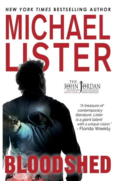 Обложка книги Bloodshed. a John Jordan Mystery, Michael Lister