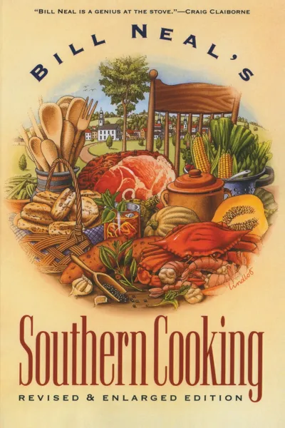 Обложка книги Bill Neal's Southern Cooking, Bill Neal