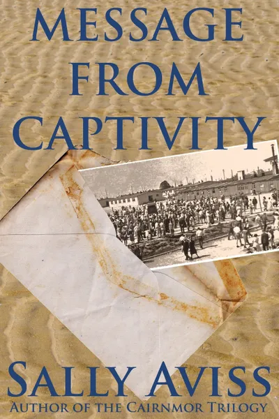 Обложка книги Message from Captivity, Sally Aviss