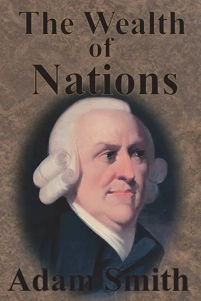 Обложка книги The Wealth of Nations, Adam Smith