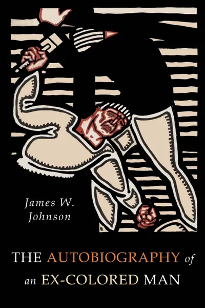 Обложка книги The Autobiography of an Ex-Colored Man, James Weldon Johnson