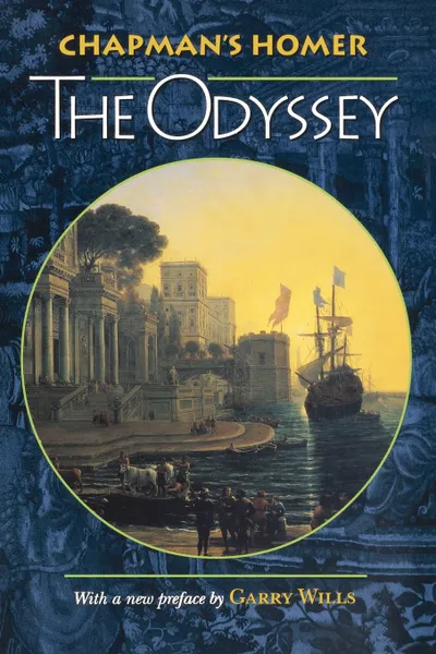 Обложка книги Chapman's Homer. The Odyssey, Homer, George Chapman