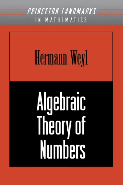 Обложка книги Algebraic Theory of Numbers. (AM-1), Volume 1, Hermann Weyl