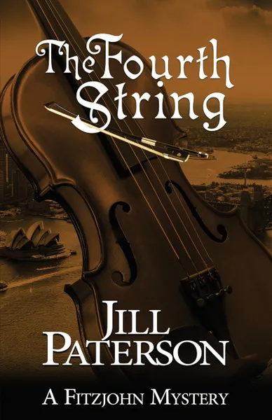 Обложка книги The Fourth String. A Fitzjohn Mystery, Jill Paterson