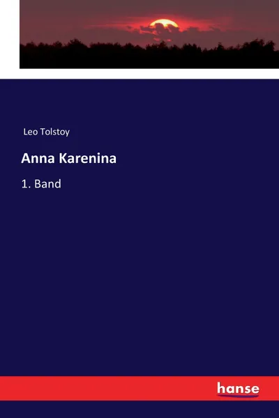 Обложка книги Anna Karenina, Leo Tolstoy