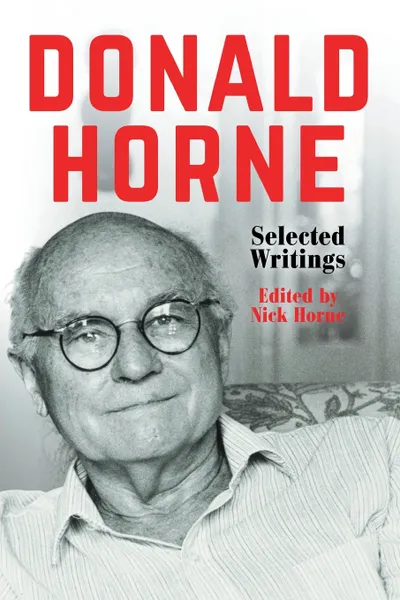 Обложка книги Donald Horne. Selected Writings, Donald Horne