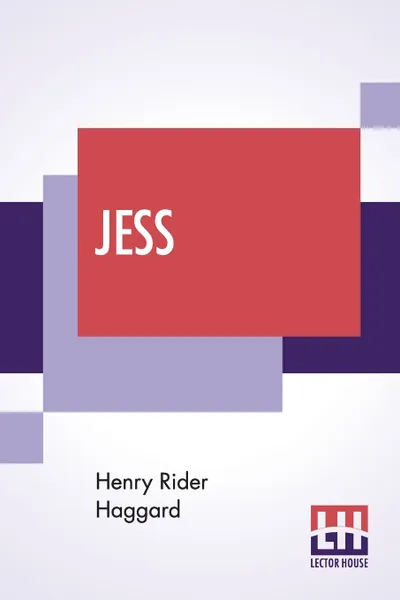 Обложка книги Jess, Henry Rider Haggard