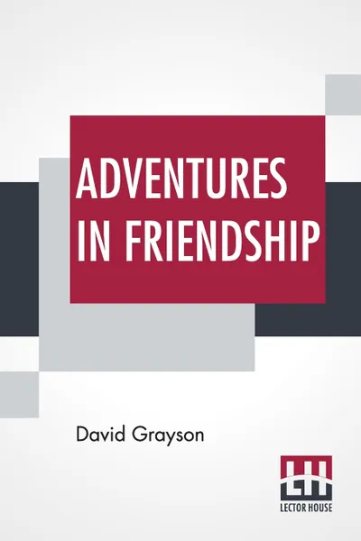 Обложка книги Adventures In Friendship, David Grayson