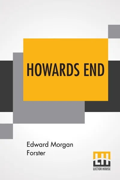 Обложка книги Howards End, Edward Morgan Forster