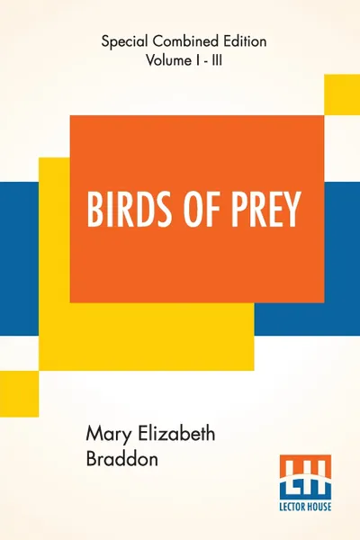 Обложка книги Birds Of Prey (Complete), Mary Elizabeth Braddon