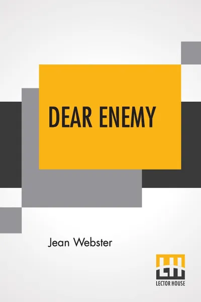 Обложка книги Dear Enemy, Jean Webster