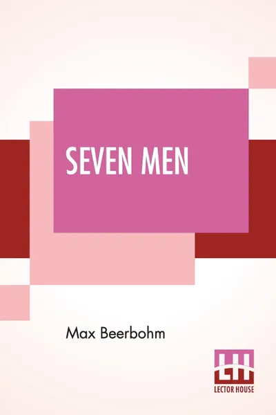 Обложка книги Seven Men, Max Beerbohm