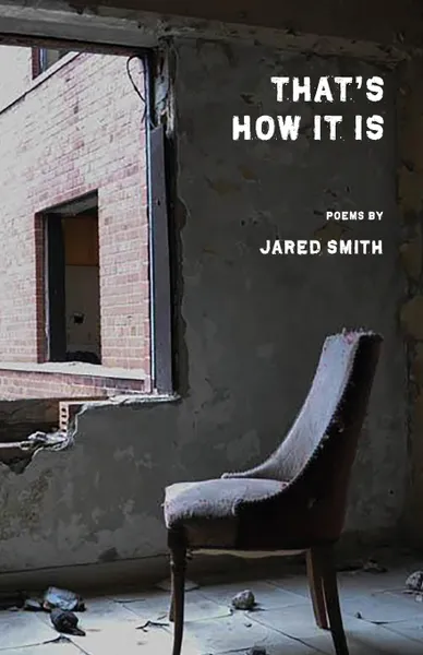 Обложка книги That's How it Is, Jared Smith