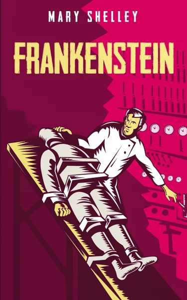 Обложка книги Frankenstein, Mary Shelley