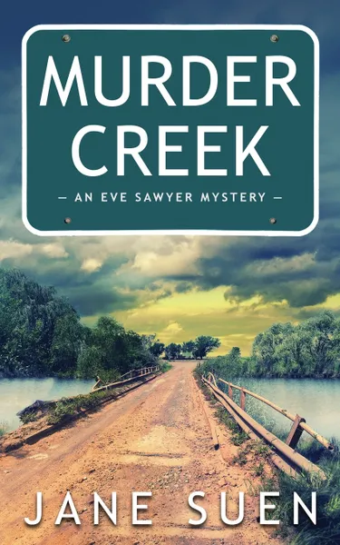 Обложка книги Murder Creek, Jane Suen
