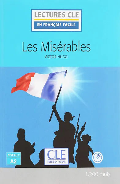 Обложка книги Lectures CLE En Francais Facile 2 Les Misérables + CD audio, Hugo Victor