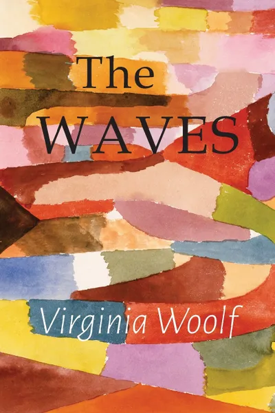 Обложка книги The Waves, Virginia Woolf