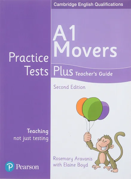 Обложка книги Practice Tests Plus C YLE 2ed Movers Teacher's Guide, Elaine Boyd, Rosemary Aravanis