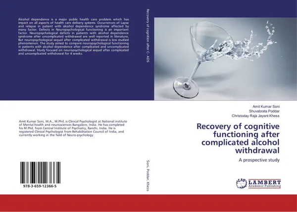 Обложка книги Recovery of cognitive functioning after complicated alcohol withdrawal, Amit Kumar Soni,Shuvabrata Poddar and Christoday Raja Jayant Khess