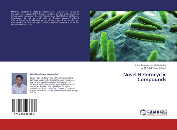 Обложка книги Novel Heterocyclic  Compounds, Patel Tarunkumar Maheshbhai and A. M.Patel Shailesh Shah