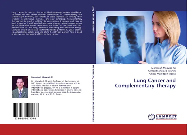 Обложка книги Lung Cancer and Complementary Therapy, Mamdouh Moawad Ali,Ahmed Mohamed Ibrahim and Amriaa Mamdouh Mousa